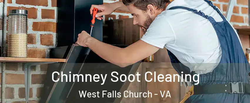  Chimney Soot Cleaning West Falls Church - VA
