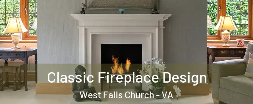  Classic Fireplace Design West Falls Church - VA