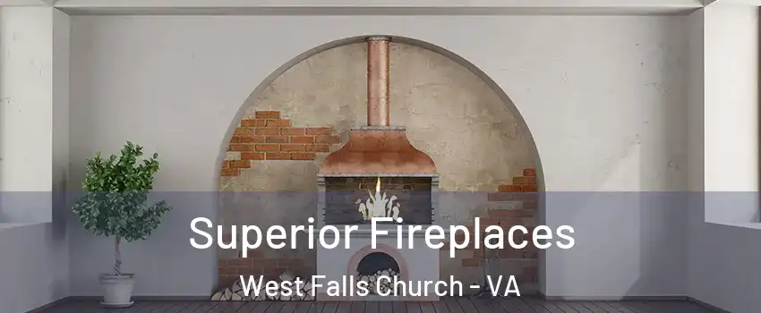  Superior Fireplaces West Falls Church - VA